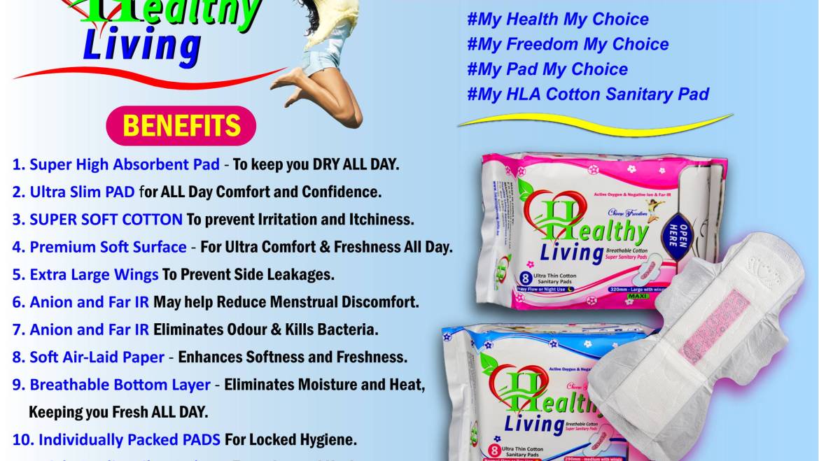 BENEFITS OF HEALTHY LIVING SANITARY PADS